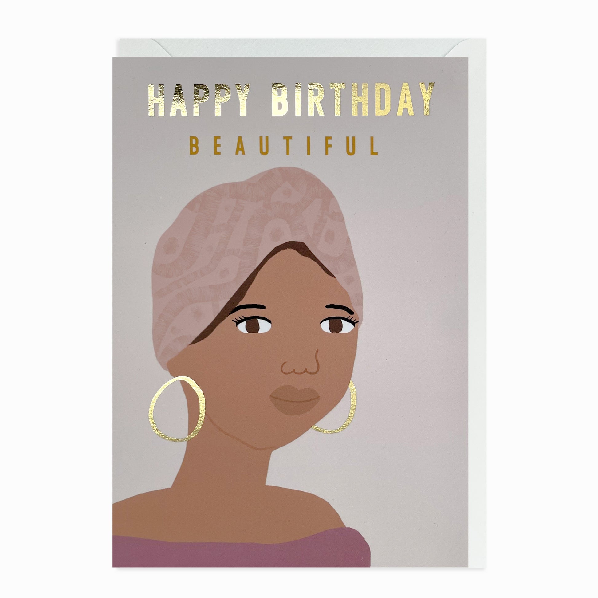 Black and Mixed race woman, wearing a head wrap and gold hoop earrings. Black and Mixed Race birthday card